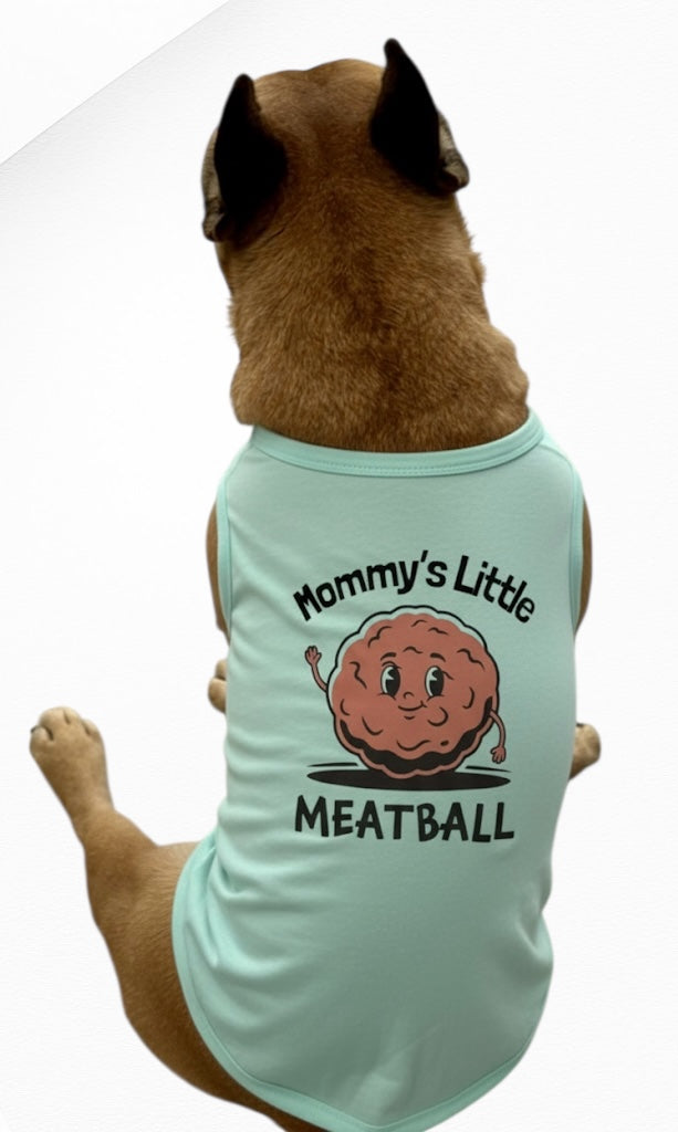Mommy’s Little Meatball